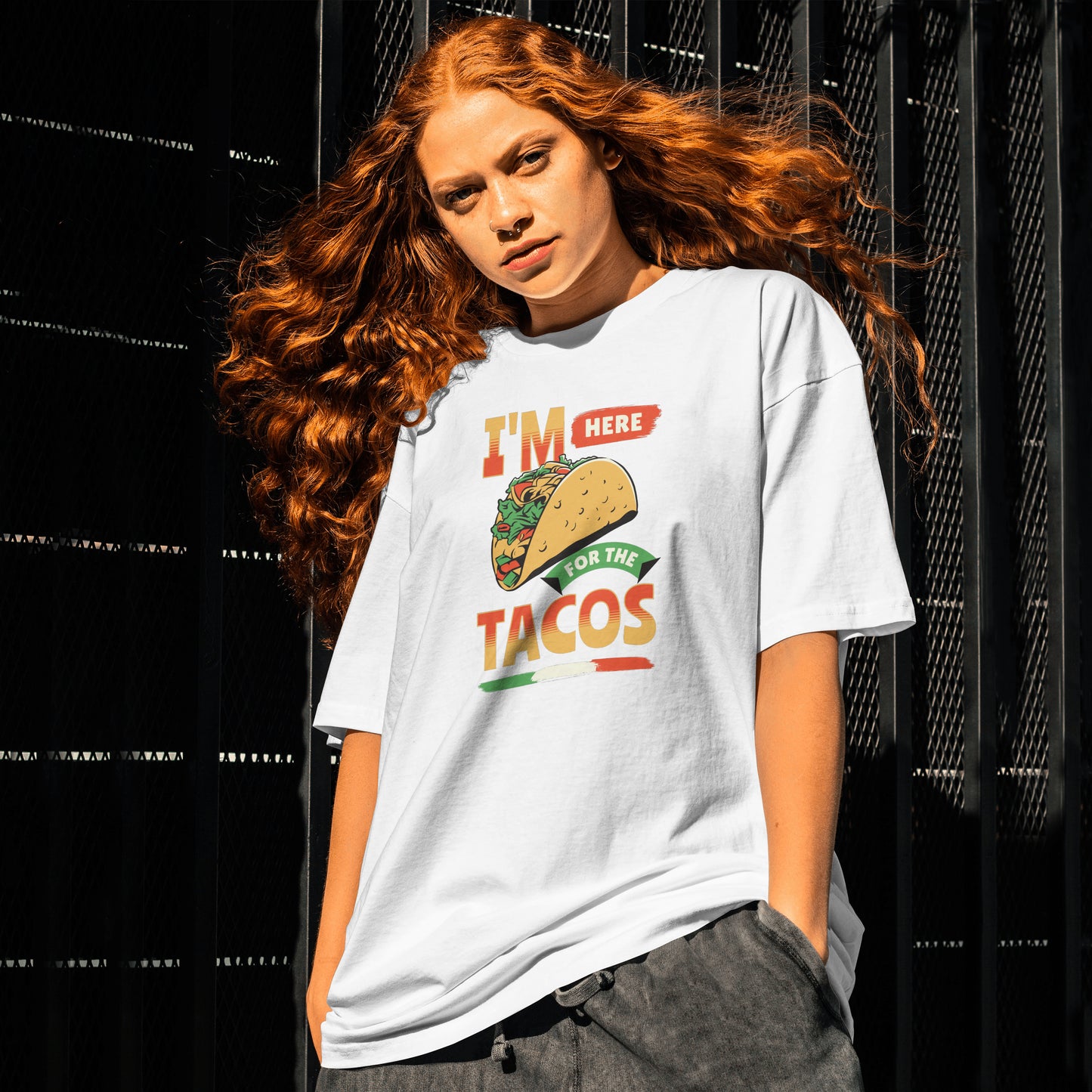 I'm here for the tacos T-shirt