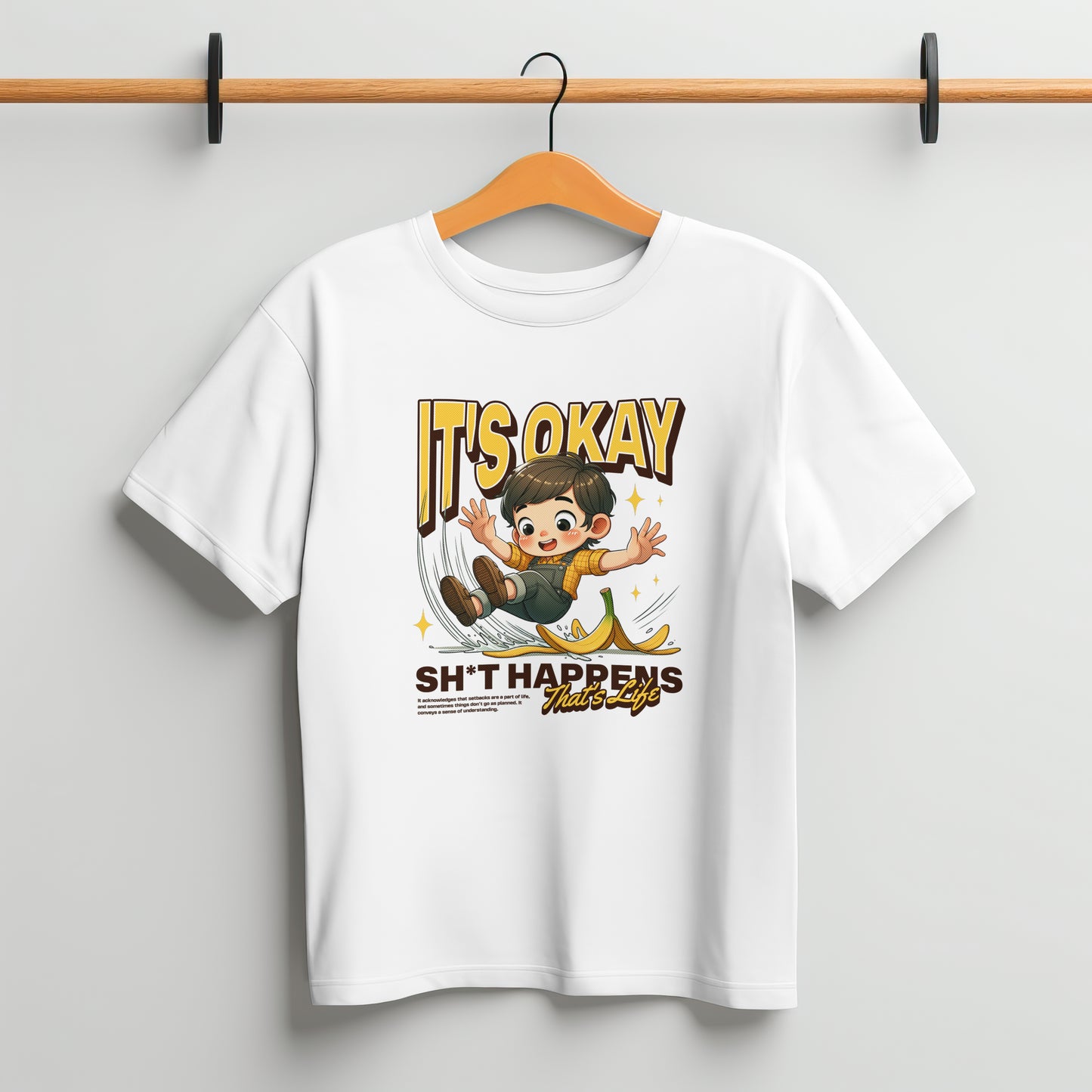 It's okay shit happens tee